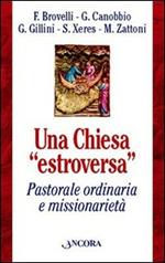 Una chiesa «Estroversa». Pastorale ordinaria e missionarietà
