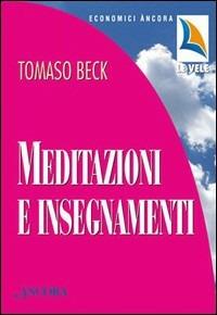 Meditazioni e insegnamenti - Tomaso Beck - copertina