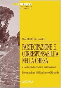 Partecipazione e corresponsabilità nella Chiesa. I consigli diocesiani e pastorali - copertina