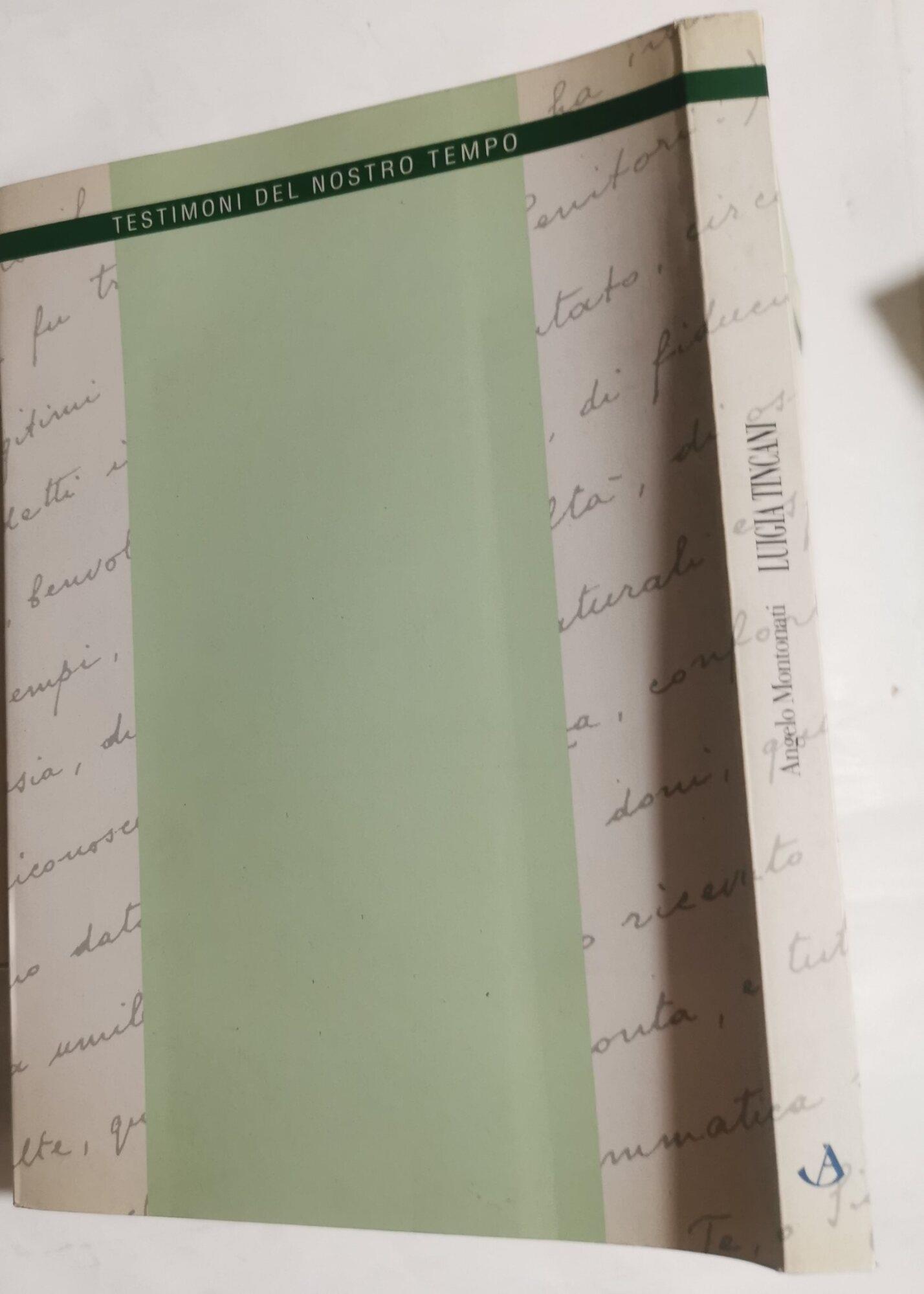 Luigia Tincani. Vivere per educare