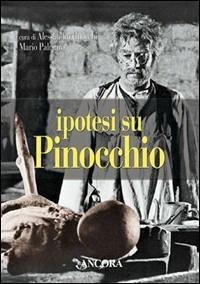 Ipotesi su Pinocchio - Alessandro Gnocchi,Mario Palmaro - copertina