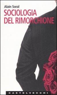 Sociologia del rimorchione - Alain Soral - copertina