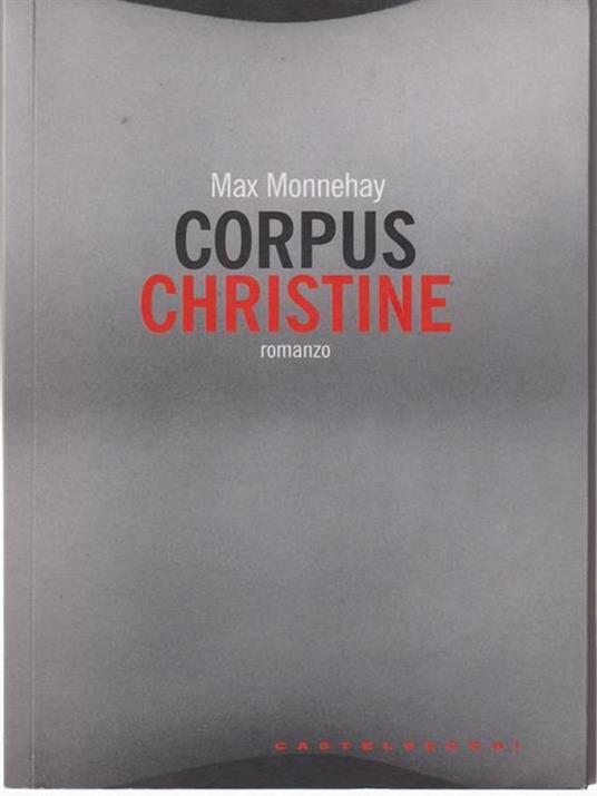 Corpus Christine - Max Monnehay - 2