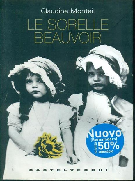 Le sorelle Beauvoir - Claudine Monteil - copertina