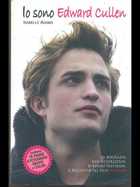 Io sono Edward Cullen - Isabelle Adamas - 3