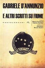 La Carta del Carnaro e altri scritti su Fiume