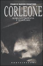 Corleone. Romanzo di mafia e di dolore