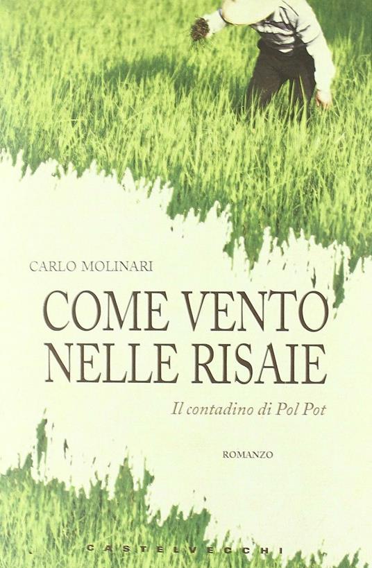 Come vento nelle risaie - Carlo Molinari - copertina