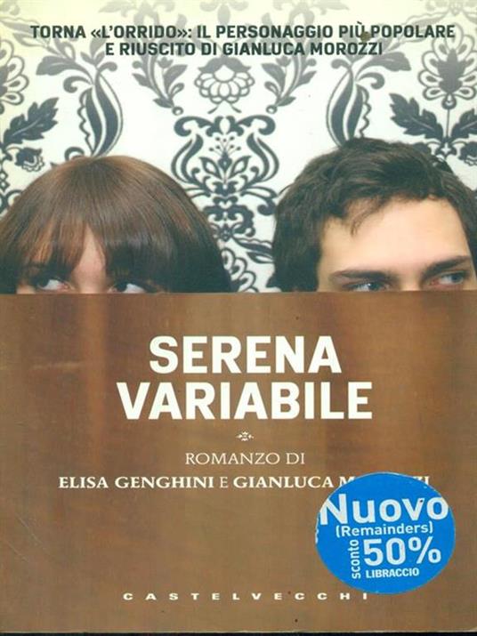 Serena variabile - Gianluca Morozzi,Elisa Genghini - 5