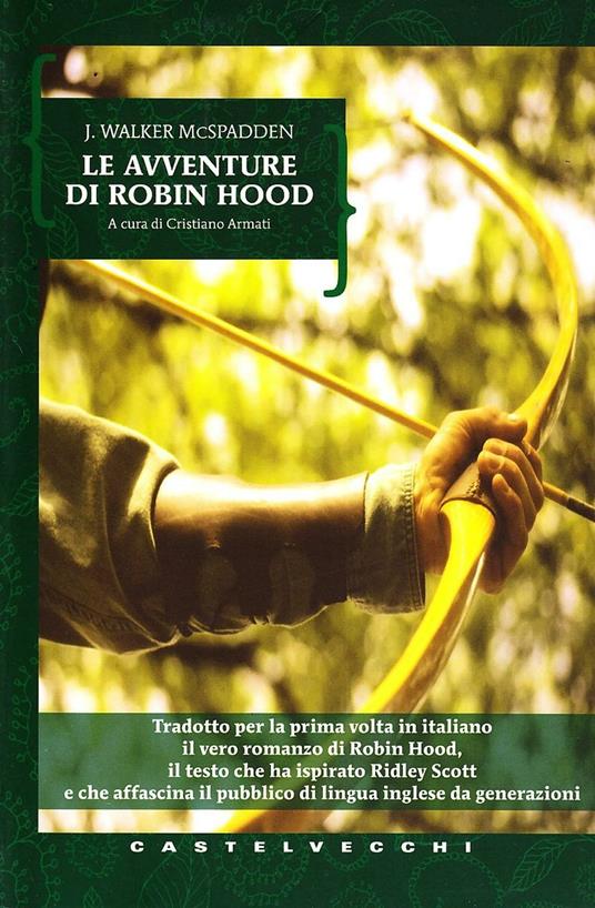 Avventure di Robin Hood - J. Walker Macspadden - copertina