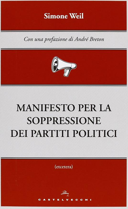 Manifesto per la soppressione dei partiti politici - Simone Weil - 3