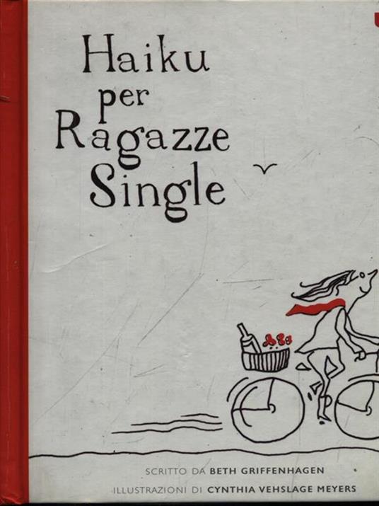 Haiku per ragazza single - Beth Griffenhagen - copertina