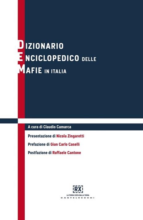 Dizionario enciclopedico delle mafie in Italia - 4