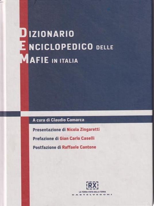 Dizionario enciclopedico delle mafie in Italia - 5