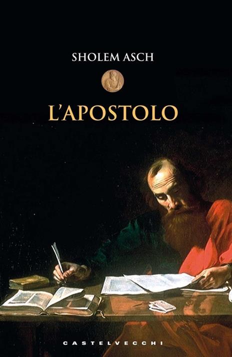 L' apostolo - Sholem Asch - 4