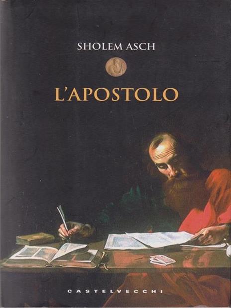 L'apostolo - Sholem Asch - 6