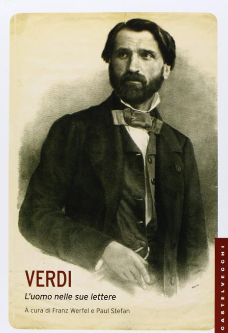 Verdi. L'uomo nelle sue lettere - 5