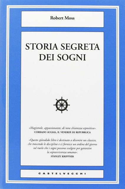 Storia segreta dei sogni - Robert Moss - copertina