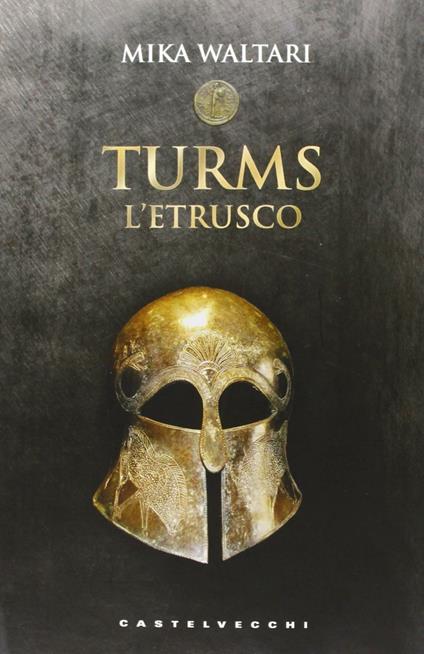Turms l'etrusco - Mika Waltari - copertina