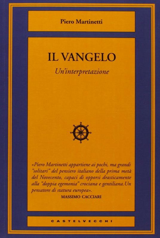Il Vangelo. Un'interpretazione - Piero Martinetti - 5