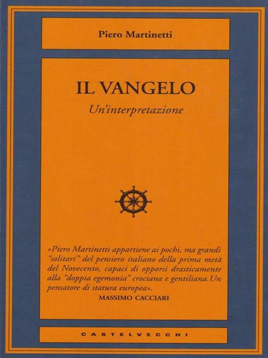 Il Vangelo. Un'interpretazione - Piero Martinetti - 4