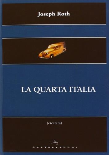La quarta Italia - Joseph Roth - copertina
