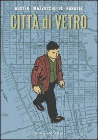 Città di vetro - Paul Auster,David Mazzucchelli,Paul Karasik - copertina