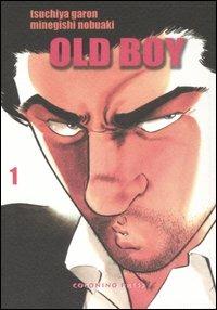 Old boy. Vol. 1 - Tsuchiya Garon,Minegishi Nobuaki - copertina