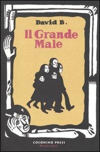 Il grande male - David B. - copertina