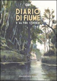 Diario di fiume e altre storie - Gipi - copertina