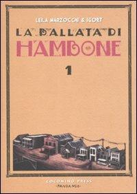 La ballata di Hambone. Vol. 1 - Igort,Leila Marzocchi - copertina