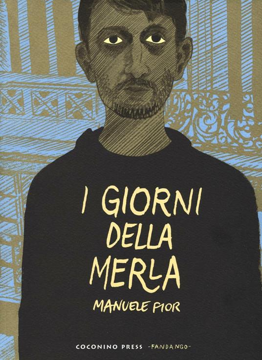 I giorni della merla - Manuele Fior - copertina