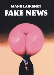 Libro Fake news Manu Larcenet
