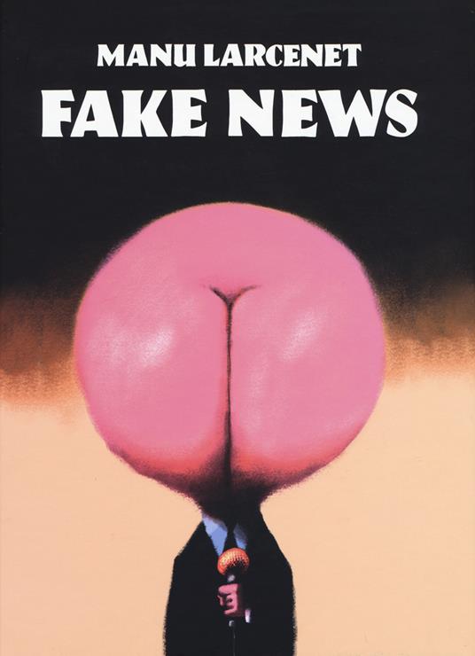 Fake news - Manu Larcenet - copertina