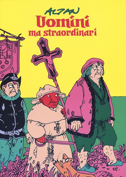 Uomini ma straordinari - Altan - copertina