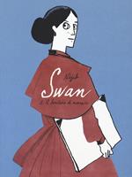 Swan. Vol. 1: bevitore di assenzio, Il.