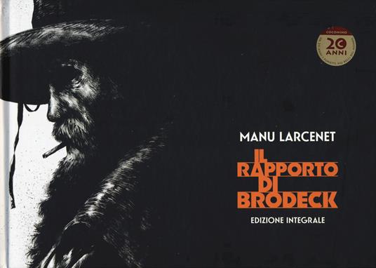 Il rapporto di Brodeck. Ediz. integrale - Manu Larcenet - copertina