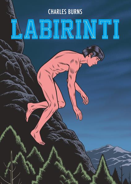 Labirinti. Vol. 2 - Charles Burns - copertina