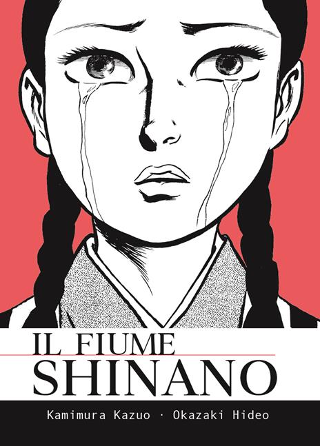Il fiume shinano - Kazuo Kamimura,Hideo Okazaki - copertina