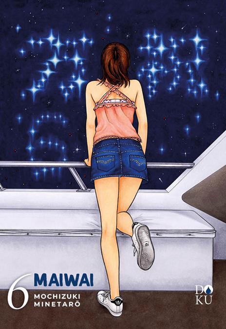 Maiwai. Vol. 6 - Minetaro Mochizuki - copertina