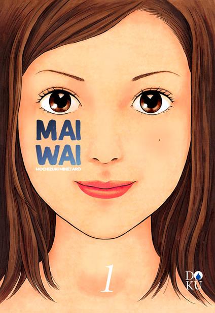 Maiwai. Vol. 1 - Minetaro Mochizuki - copertina
