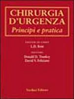 Chirurgia d'urgenza. Principi e pratica