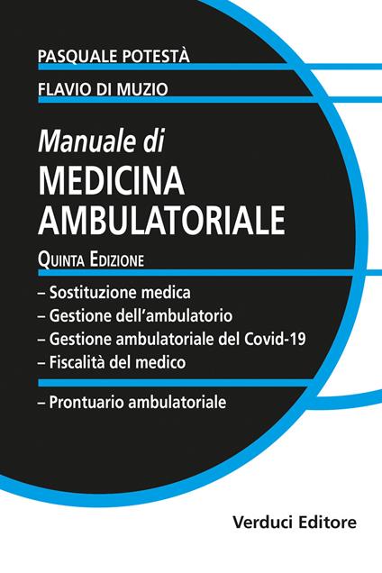 Manuale di medicina ambulatoriale - Pasquale Potestà,Flavio Di Muzio - copertina