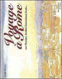 Voyage à Rome. Ediz. italiana e francese - Danièle Ohnheiser - copertina