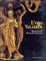 L' oro di Valadier. Un genio nella Roma del Settecento