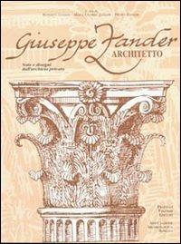 Giuseppe Zander architetto. Ediz. illustrata - Roberto Luciani - copertina