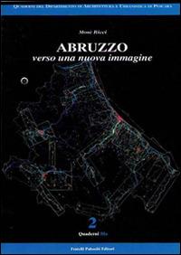 Abruzzo verso una nuova immagine - Mosè Ricci - copertina