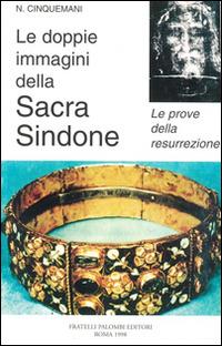 Le doppie immagini della sacra Sindone - Nicolò Cinquemani - copertina