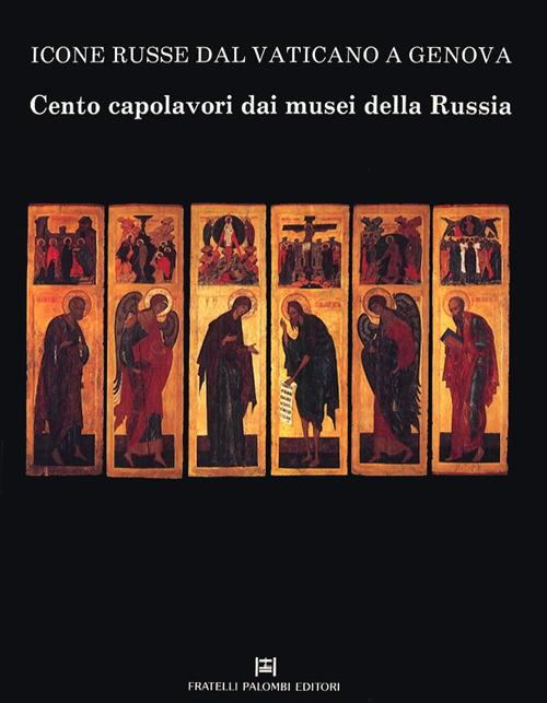 Icone russe dal Vaticano a Genova. Cento capolavori dai musei della Russia - copertina