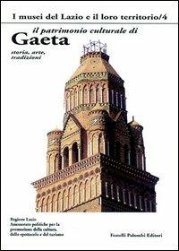 Il patrimonio culturale di Gaeta - Mario Sanfilippo,Amedeo Pistolese - copertina